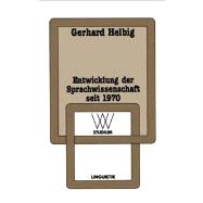 Entwicklung Der Sprachwissenschaft Seit 1970,9783531221618 Entwicklung Der Sprachwissenschaft Seit 1970,9783531221618