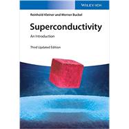 Superconductivity An Introduction,9783527411627 Superconductivity An Introduction,9783527411627