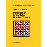 Introduction to Analytic Number Theory,9780387901633 Introduction to Analytic Number Theory,9780387901633