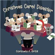 Christmas Carol Disaster,9781923091634 Christmas Carol Disaster,9781923091634