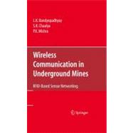 Wireless Communication in Underground Mines,9780387981642 Wireless Communication in Underground Mines,9780387981642