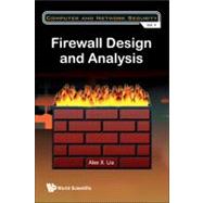 Firewall Design and Analysis,9789814261654 Firewall Design and Analysis,9789814261654