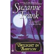 Twilight in Babylon,9780446611657 Twilight in Babylon,9780446611657