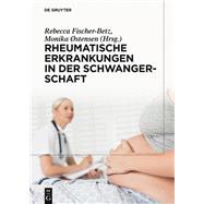 Rheumatische Erkrankungen in der Schwangerschaft,9783110461664 Rheumatische Erkrankungen in der Schwangerschaft,9783110461664