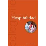 El Ministerio De La Hospitalidad / The Ministry of Hospitality,9780814631669 El Ministerio De La Hospitalidad / The Ministry of Hospitality,9780814631669