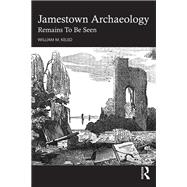 Jamestown Archaeology,9781003441670 Jamestown Archaeology,9781003441670