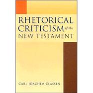 Rhetorical Criticism of the New Testament,9780391041677 Rhetorical Criticism of the New Testament,9780391041677