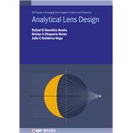 Analytical Lens Design,9780750331685 Analytical Lens Design,9780750331685