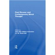 Paul Ricoeur and Contemporary Moral Thought,9781003061687 Paul Ricoeur and Contemporary Moral Thought,9781003061687