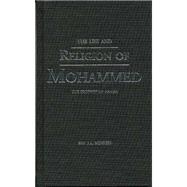 Life And Religion of Mohammed,9781929291687 Life And Religion of Mohammed,9781929291687