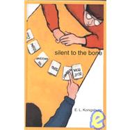 Silent to the Bone,9780786231690 Silent to the Bone,9780786231690