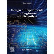Design of Experiments for Engineers and Scientists,9780443151736 Design of Experiments for Engineers and Scientists,9780443151736