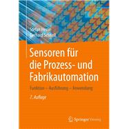 Sensoren für die Prozess- und Fabrikautomation,9783658211738 Sensoren für die Prozess- und Fabrikautomation,9783658211738