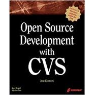 Open Source Development With Cvs,9781588801739 Open Source Development With Cvs,9781588801739