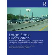 Large-Scale Evacuation,9781032241746 Large-Scale Evacuation,9781032241746