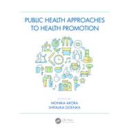 Public Health Approaches to Health Promotion,9781032571751 Public Health Approaches to Health Promotion,9781032571751