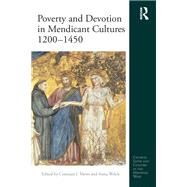 Poverty and Devotion in Mendicant Cultures 1200-1450,9781315601755 Poverty and Devotion in Mendicant Cultures 1200-1450,9781315601755