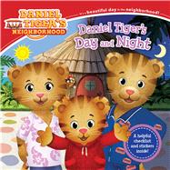 Daniel Tiger's Day and Night,9781534411760 Daniel Tiger's Day and Night,9781534411760