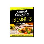 Seafood Cooking for Dummies,9780764551772 Seafood Cooking for Dummies,9780764551772