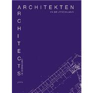 Architekten in Deutschland/Architects in Germany,9783931321772 Architekten in Deutschland/Architects in Germany,9783931321772