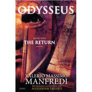 Odysseus Book Two: The Return,9781468311778 Odysseus Book Two: The Return,9781468311778