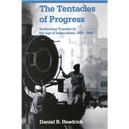 The Tentacles of Progress,9780198021780 The Tentacles of Progress,9780198021780