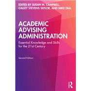 Academic Advising Administration,9781000961805 Academic Advising Administration,9781000961805