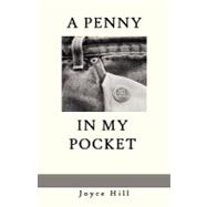 A Penny in My Pocket,9780979581809 A Penny in My Pocket,9780979581809