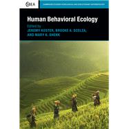 Human Behavioral Ecology,9781108421836 Human Behavioral Ecology,9781108421836