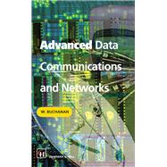Advanced Data Communications and Networks,9781000941845 Advanced Data Communications and Networks,9781000941845
