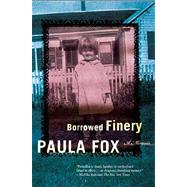 Borrowed Finery : A Memoir,9780805071849 Borrowed Finery : A Memoir,9780805071849