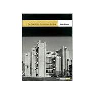 The Yale Art + Architecture Building,9781568981857 The Yale Art + Architecture Building,9781568981857