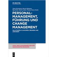 Personalmanagement, Führung und Change-Management,9783110481860 Personalmanagement, Führung und Change-Management,9783110481860