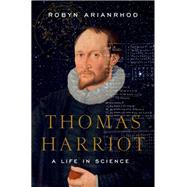 Thomas Harriot,9780190271862 Thomas Harriot,9780190271862