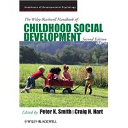 The Wiley-blackwell Handbook of Childhood Social Development,9781118571866 The Wiley-blackwell Handbook of Childhood Social Development,9781118571866