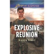 Explosive Reunion,9781335231871 Explosive Reunion,9781335231871