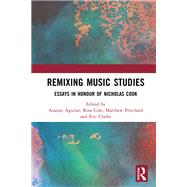 Remixing Music Studies,9780429781872 Remixing Music Studies,9780429781872