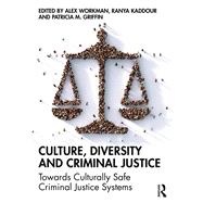 Culture, Diversity, and Criminal Justice,9781032191874 Culture, Diversity, and Criminal Justice,9781032191874