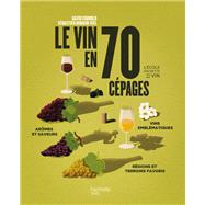Le vin en 70 cépages,9782019461874 Le vin en 70 cépages,9782019461874