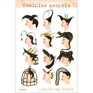 Feminine Gospels; Poems,9780571211876 Feminine Gospels; Poems,9780571211876