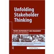 Unfolding Stakeholder Thinking,9781351281881 Unfolding Stakeholder Thinking,9781351281881