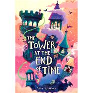 The Tower at the End of Time,9781665971898 The Tower at the End of Time,9781665971898