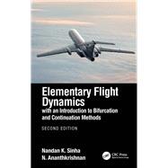 Elementary Flight Dynamics with an Introduction to Bifurcation and Continuation Methods,9781000441901 Elementary Flight Dynamics with an Introduction to Bifurcation and Continuation Methods,9781000441901