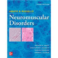 Amato and Russell's Neuromuscular Disorders, Third Edition,9781264621903 Amato and Russell's Neuromuscular Disorders, Third Edition,9781264621903