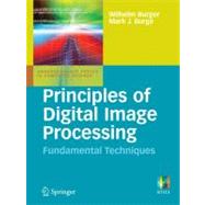 Principles of Digital Image Processing,9781848001909 Principles of Digital Image Processing,9781848001909