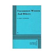 Uncommon Women and Others - Acting Edition,9780822211921 Uncommon Women and Others - Acting Edition,9780822211921