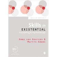 Skills in Existential Counselling & Psychotherapy,9781473911925 Skills in Existential Counselling & Psychotherapy,9781473911925