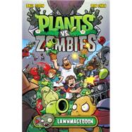 Plants vs. Zombies Volume 1: Lawnmageddon,9781616551926 Plants vs. Zombies Volume 1: Lawnmageddon,9781616551926