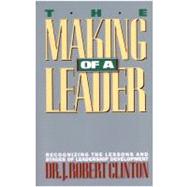 The Making of a Leader,9780891091929 The Making of a Leader,9780891091929