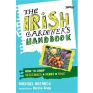 The Irish Gardener's Handbook,9781847171931 The Irish Gardener's Handbook,9781847171931